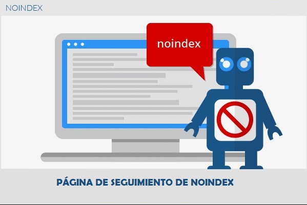 Página de seguimiento de noindex 2 ¿QUÉ SIGNIFICA EL PROBLEMA PÁGINA DE SEGUIMIENTO DE NOINDEX?