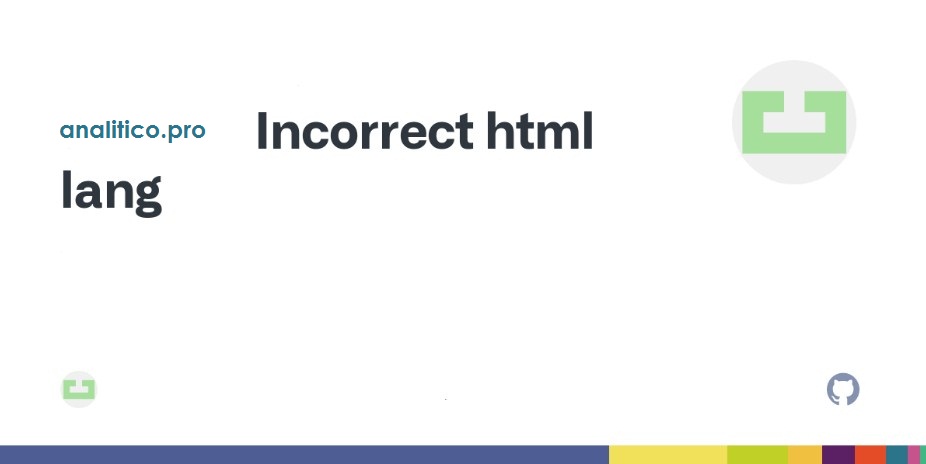El atributo de idioma HTML no es válido 2 ¿QUÉ SIGNIFICA EL PROBLEMA EL ATRIBUTO DE IDIOMA HTML NO ES VÁLIDO?