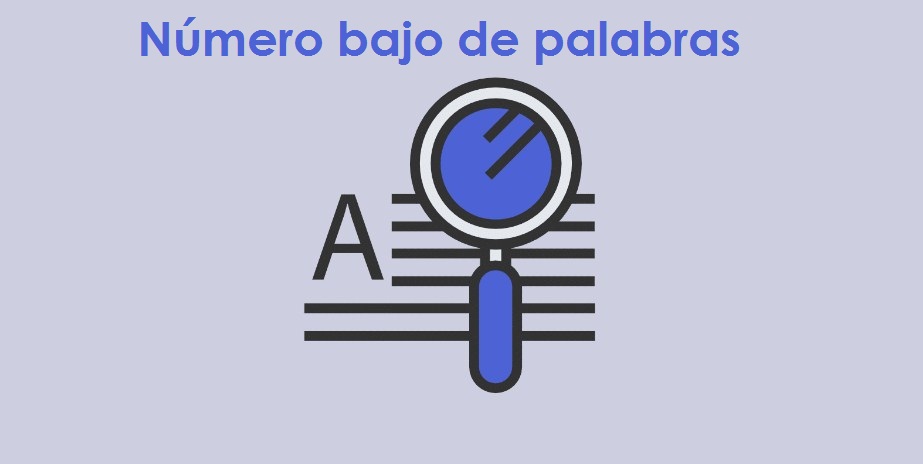 Número bajo de palabras 2 ¿QUÉ SIGNIFICA EL PROBLEMA NÚMERO BAJO DE PALABRAS?