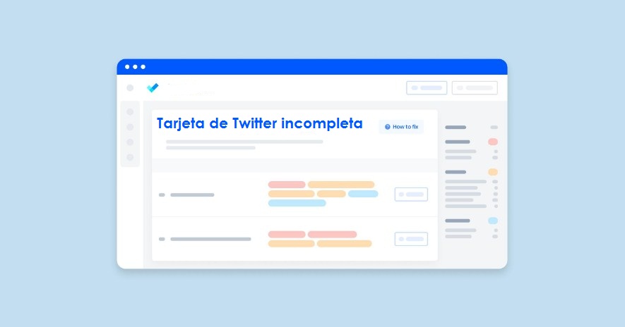 ¿QUÉ SIGNIFICA EL PROBLEMA TARJETA DE TWITTER INCOMPLETA?