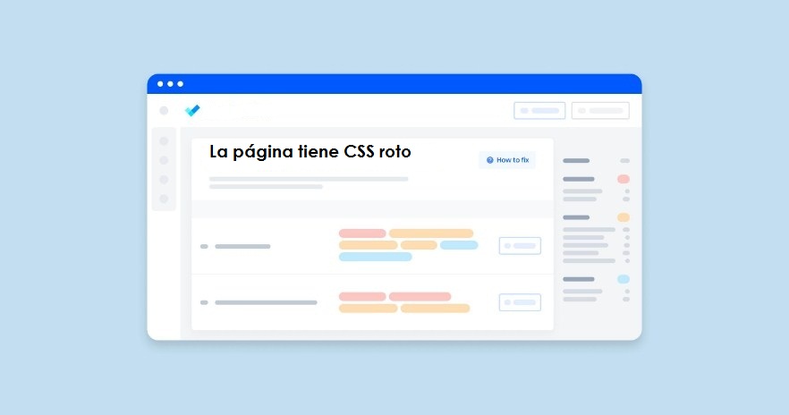 La página tiene CSS roto 2 ¿QUÉ SIGNIFICA EL PROBLEMA LA PÁGINA TIENE CSS ROTO?