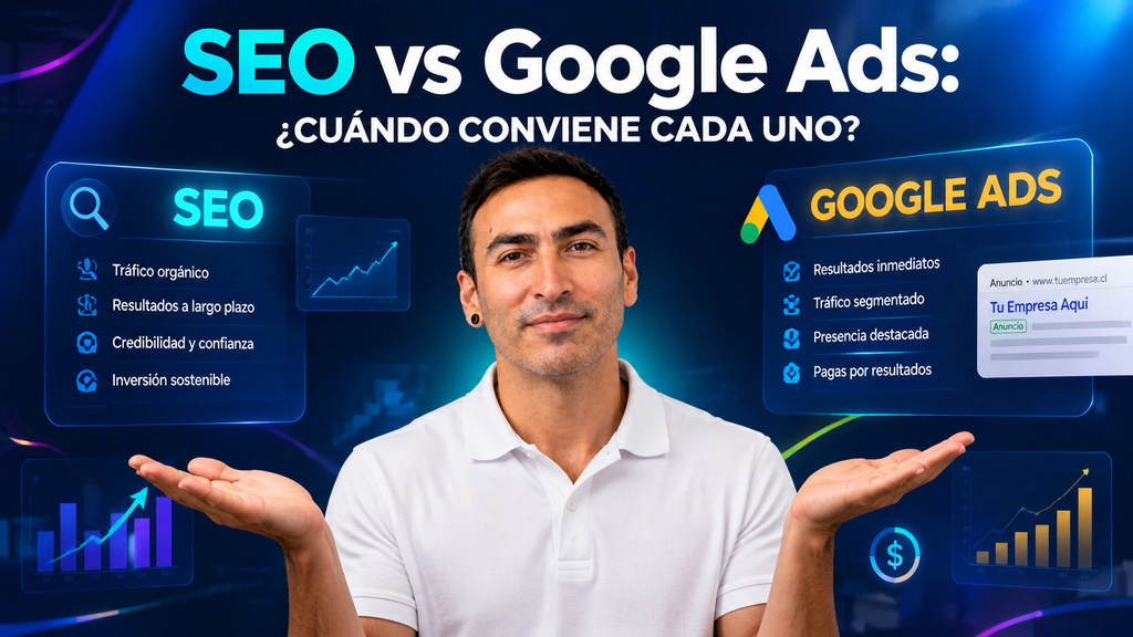 SEO vs Google Ads: cuándo conviene cada uno 1